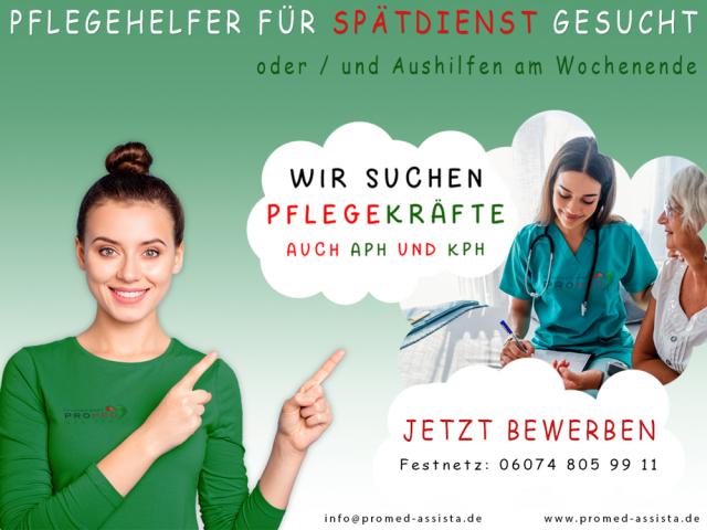 Pflegehelfer für Spätdienst und Aushilfen am Wochenende gesucht! - 1